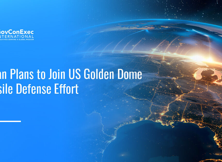 Golden Dome missile system. Japan has unveiled plans to participate in the Golden Dome missile defense initiative.