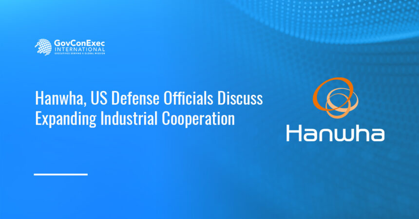 Hanwha logo. Hanwha Aerospace hosted a delegation of senior U.S. defense officials led by retired Adm. Harry Harris.
