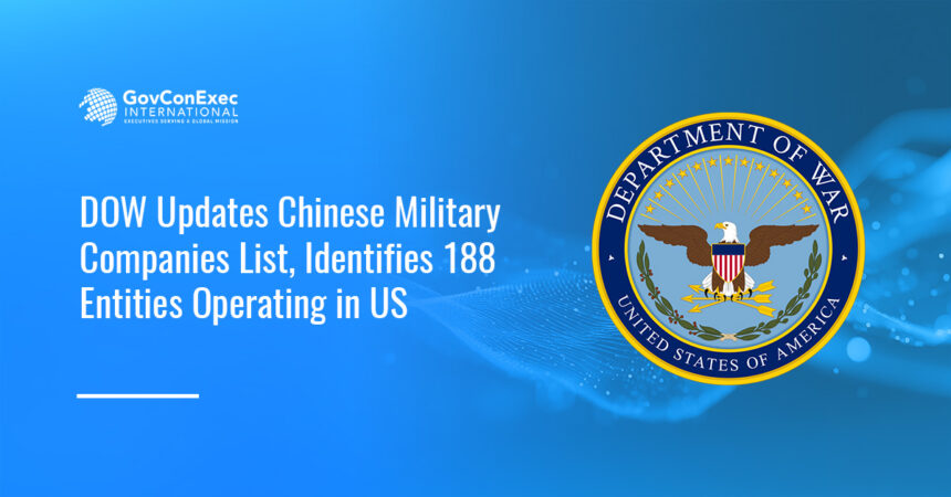 DOW logo. DOW updated its list of Chinese military companies, identifying 188 entities with operations in the United States.