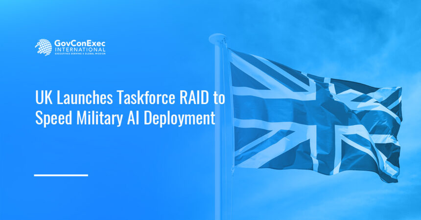 U.K. flag. The U.K. has launched Taskforce RAID to bring AI tools to British forces