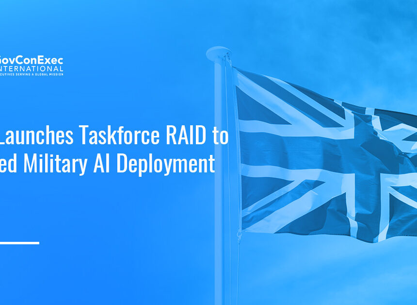 U.K. flag. The U.K. has launched Taskforce RAID to bring AI tools to British forces