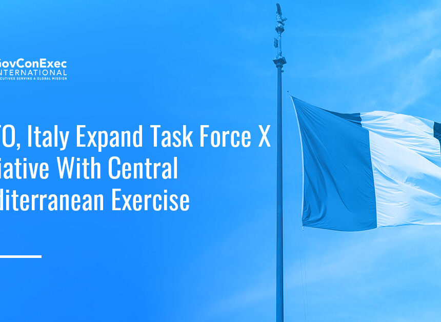 Italian flag. NATO's ACT and the Italian Defence General Staff have launched Task Force X-Central Mediterranean.
