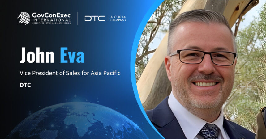 john-eva-dtc-apac-sales-vice-president John Eva. The executive has been appointed as vice president of sales for Asia Pacific at DTC to lead regional sales strategy, strengthen customer and partner relationships, and identify growth opportunities across the region.